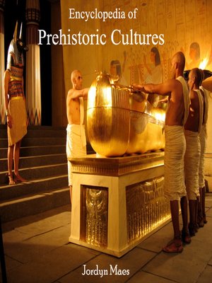 cover image of Encyclopedia of Prehistoric Cultures